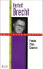 Bertolt Brecht. MAIER-SCHAEFFER Francine
