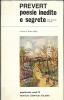 Poesie inedite e segrete. PREVERT Jacques