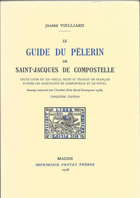 Le Guide du Pèlerin de Saint-Jacques de Compostelle
