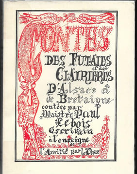 Contes des Futaies et des Clairières. LEBOIS Paul