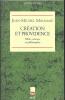 Création et Providence - Bible, Science et philosophie. MADALME Jean-Michel