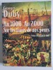 An 1000 An 2000 - Sur les traces de nos peurs. DUBY Georges
