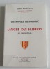 Grammaire Historique de la LANGUE des FELIBRES "Le Provencal". KOSCHWITZ Eduard