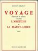 Voyage fantaisiste et sérieux à travers l'Ardèche et la Haute-Loire - TOME 1. FRANCUS Docteur