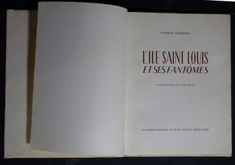 L’ILE SAINT-LOUIS ET SES FANTOMES. JOURDAIN Francis