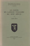 Le Conte en langue  vulgaire du X.... LEVY Andr&eacute;