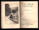 T'ai Shan: an Account of the Sacred Eastern Peak of China (ouvrage en langue anglaise).. BAKER Dwight Condo