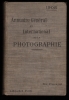 ANNUAIRE GENERAL ET INTERNATIONAL DE LA PHOTOGRAPHIE 1908, illustré par l’Héliogravure, la Similigravure et la Photocollographie,  17ème année.. AUBRY ...