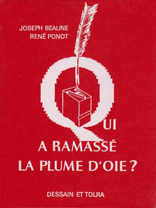 QUI A RAMASSE LA PLUME D'OIE ?
