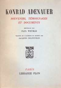 SOUVENIRS, TEMOIGNAGES ET DOCUMENTS recueillis par Paul Weymar.