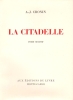 LA CITADELLE.. [DIGNIMONT] CRONIN A.-J.