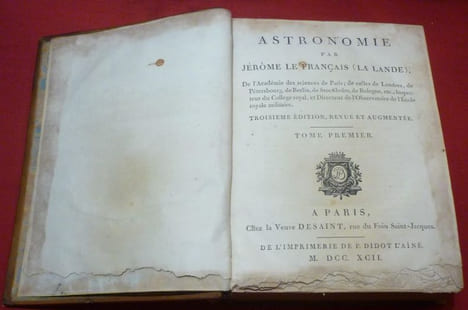 Astronomie par Jérôme Le Français (La Lande). Tables Astronomiques, calculées sur les Observations les plus nouvelles, pour servir à la troisième ...
