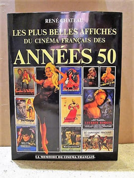 Les plus belles affiches du cinéma français des années 50.. CHATEAU René
