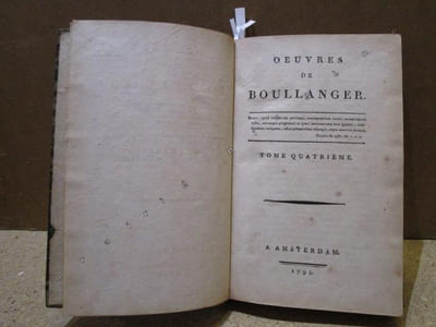 Oeuvres, tome quatrième : le Christianisme dévoilé / Dissertation sur Elie et Enoch / Examen critique de saint Paul / Dissertation sur saint Pierre.