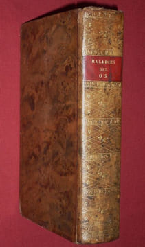 Leçons du C.en Boyer, sur Les Maladies des Os, rédigées en un Traité Complet de ces Maladies par Anth. Richerand.. RICHERAND, Anthelme - BOYER, ...