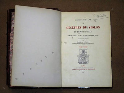 Les ancêtres du violon et du violoncelle ; les luthiers et les fabricants d'archets,
