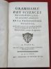 Grammaire des Sciences Philosophiques, ou Analyse abrégée de la Philosophie moderne, appuyée sur les expériences, traduit de l'anglois de Benj. ...