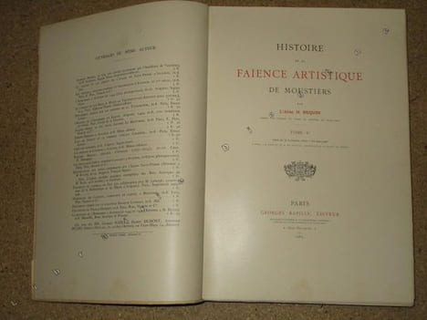 Histoire de la Faïence artistique de Moustiers, tome Ier seul, (seul paru).. REQUIN, Henri (Abbé).
