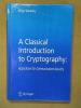 A classical introduction to cryptography : applications for communications security.. VAUDENAY Serge