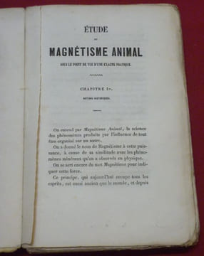 Etude du Magnétisme Animal sous le point de vue d'une exacte pratique, suivie d'une analyse chronologique de l'Histoire du Magnétisme, et d'un mot sur ...