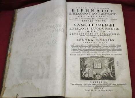 Sancti Irenaei episcopi Lugdunensis et Martyris detectionis et eversionis falso cognominatae agnitionis, seu Contra Haereses libri quinque. Post ...