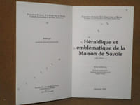 Héraldique et emblématique de la Maison de Savoie (XIe-XVIe s.).