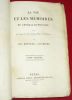 La Vie et les Mémoires du Général DUMOURIEZ, avec des Notes et des Eclaircissements historiques, par MM. BERVILLE et BARRIERE (4 volumes).. DUMOURIEZ, ...