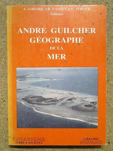 André Guilcher, géographe de la mer.