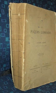 Les patois lorrains.