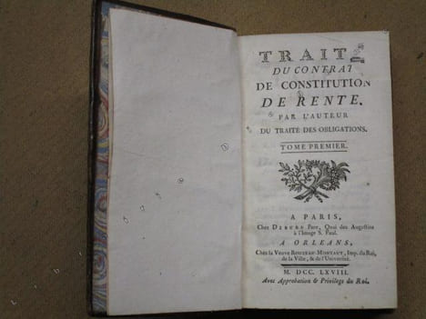 Traité du contrat de constitution de rente, par l'auteur du Traité des obligations / Traité du contrat de change, de la négociation, qui se fait par ...