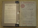 L'Initiation, revue philosophique des Hautes Etudes : N°10 (juillet 1908), N°11 (août 1908), N°12 (septembre 1908).. PAPUS (sous la direction de)