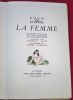 Pour & Contre LA FEMME. 366 Pensées recueillies par une Parisienne du Dix-Neuvième Siècle. Illustrées par Georges Pavis et Présentées par Pierre ...