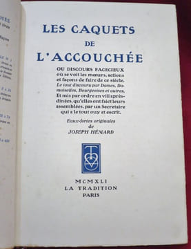 Les Caquets de l'Accouchée ou Discours facécieux où se voit les moeurs, actions et façons de faire de ce siècle. Le tout discouru par Dames, ...