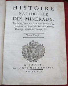 Oeuvres Complètes de M. Par M. le Comte de BUFFON, Intendant du Jardin & du Cabinet du Roi, de l'Académie Françoise, de celle des Sciences, &c. Histoire Naturelle des MINERAUX (6 volumes).