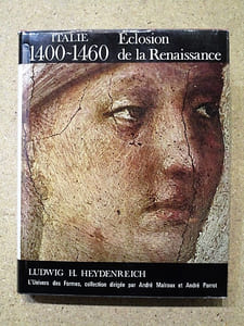 Eclosion de la Renaissance : Italie, 1400-1460.