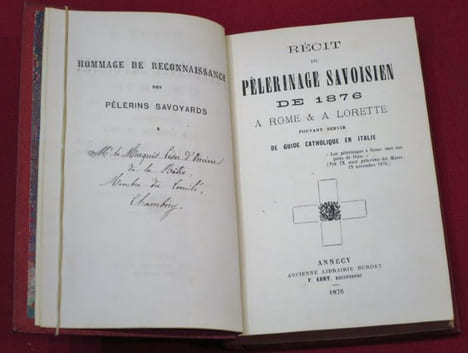 Récit du Pèlerinage Savoisien de 1876 à Rome & à Lorette pouvant servir de guide catholique en Italie.. undefined