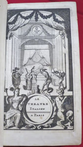 Le Théâtre Italien, ou le recueil de toutes les Comédies et Scènes françaises qui ont été jouées sur le Théâtre italien par la troupe de comédiens du Roy de l'Hôtel de Bourgogne à Paris. 