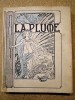 La Plume, littéraire, artistique et sociale, bi-mensuelle. Onzième année, 1899. (reprint). DESCHAMPS Léon (Directeur-Rédacteur en chef) / ...