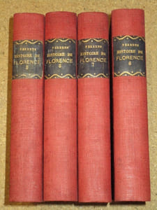 Histoire de Florence (9 volumes).