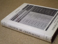 L'Egypte du crépuscule (Les Pharaons, tome 3).
