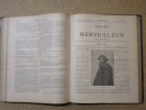 L'Echo du Merveilleux, revue bimensuelle. Année 1897 : du N°1 (15 janvier 1897) au N°23 (15 décembre 1897). Année 1898 : du N°24 (1er janvier 1898) au ...