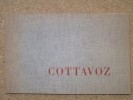 Cottavoz.. DARD Frédéric (texte)