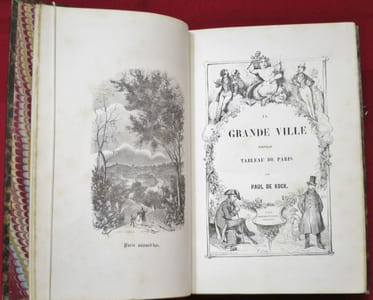 La Grande Ville Nouveau Tableau de Paris Comique, Critique et Philosophique par MM. PAUL DE KOCK, BALZAC, DUMAS, SOULIE, GOZLAN, BRIFFAULT, OURLIAC, E.GUINOT, H. MONNIER, etc. Illustrations de GAVARNI, VICTOR ADAM, DAUMIER, D'AUBIGNY, H. EMY, TRAVIES, BOULANGER, HENRI MONNIER et THENOT (2 volumes).