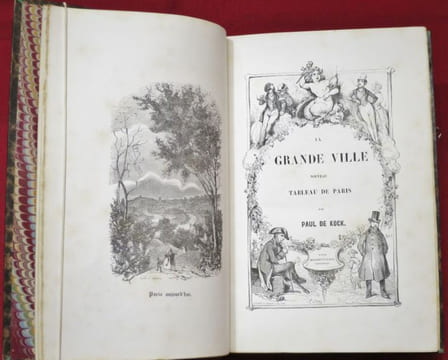 La Grande Ville Nouveau Tableau de Paris Comique, Critique et Philosophique par MM. PAUL DE KOCK, BALZAC, DUMAS, SOULIE, GOZLAN, BRIFFAULT, OURLIAC, ...