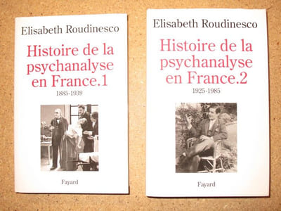 Histoire de la psychanalyse en France: 1885-1939, 1925-1985 (2 volumes).