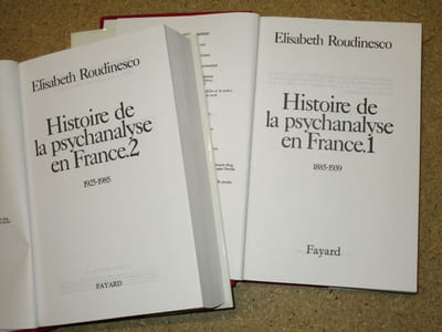 Histoire de la psychanalyse en France: 1885-1939, 1925-1985 (2 volumes).