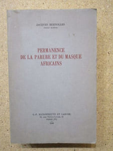 Permanence de la parure et du masque africains.