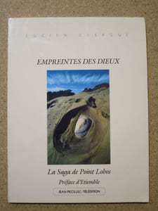 Empreintes des dieux : la saga de Point Lobos.