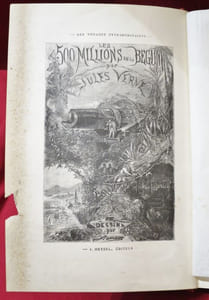 Les Cinq Cents Millions de la Bégum. Suivi de la Révolte de la "Bounty". Par Jules Verne. Dessins par L. Benett.