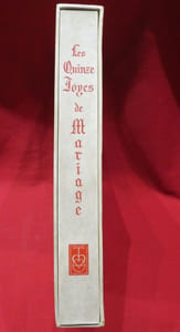 Les Quinzes Joyes de (du) Mariage. Illustrées de compositions originales gravées sur cuivre à l'eau-forte par MAURICE LEROY.